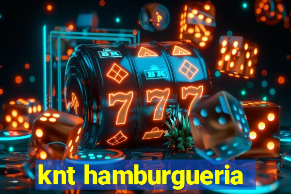 knt hamburgueria